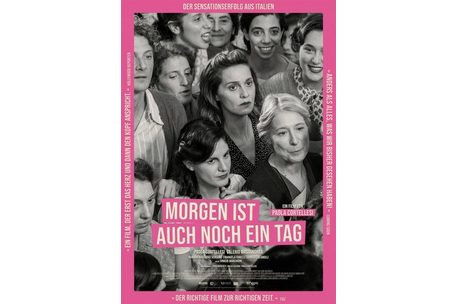 ein Filmplakat darauf mehrere Frauengesichter in schwarz-weiß und der Text Morgen ist auch noch ein Tag, der richtige Film zur richtigen Zeit