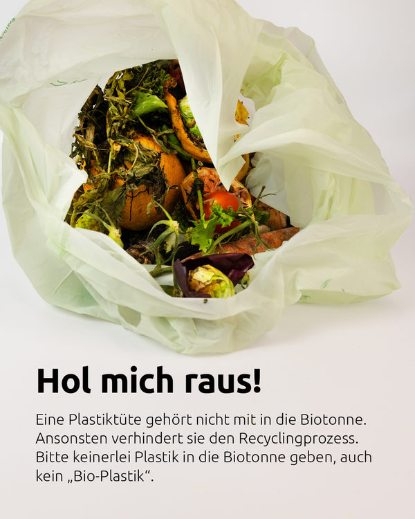Bioabfälle in einer Plastiktüte, dazu der Text: Hol mich hier raus! (Wird bei Klick vergrößert)